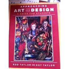 Approaching Art and Design: A Guide for Students