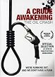 A Crude Awakening - The Oil Crash