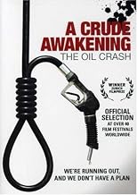 A Crude Awakening - The Oil Crash