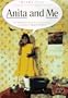 Anita and Me (New Press International Fiction Series)
