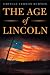 The Age of Lincoln
