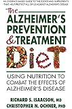 The Alzheimer's Prevention & Treatment Diet