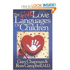 The Five Love Languages of Children