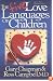 The Five Love Languages of Children