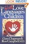 The Five Love Languages of Children