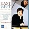 East West Encounter I - Works for Solo Piano