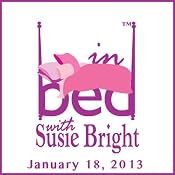 In Bed with Susie Bright 554: Raquel Cool Impregnates Women for a Living: The Story of a Radical Egg Seller | [Susie Bright]