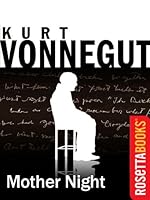 Mother Night (Kurt Vonnegut Series)
