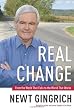 Real Change: From the World That Fails to the World That Works