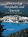 Books : Discovering Hospitality and Tourism: The World's Greatest Industry (2nd Edition)