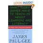 What Video Games Have to Teach Us About Learning and Literacy. Second Edition: Revised and Updated Edition
