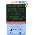 What Video Games Have to Teach Us About Learning and Literacy: Revised and Updated Edition