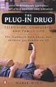 The Plug-In Drug: Television, Computers, and Family Life