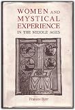 Women and mystical experience in the Middle Ages
