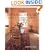 The Natural House: A Complete Guide to Healthy, Energy-Efficient, Environmental Homes