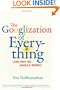 The Googlization of Everything: (And Why We Should Worry)