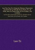 Produkt-Bild: Lao-Tzu Tao-Te-Ching In Chinese Characters . Le Livre De La Voie Et De La Vertu, Tr., Et Publ. Avec Le Texte Chin. Et Un Comm., Par S. Julien (French Edition)