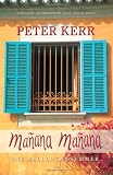 Manana, Manana: One Mallorcan Summer (Summersdale travel)