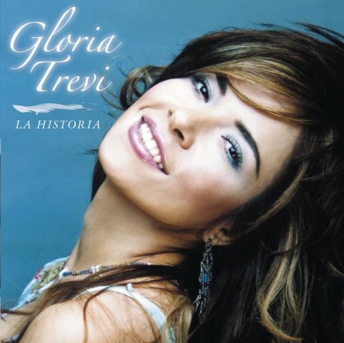 Gloria Trevi - La Historia - Zortam Music