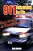 911 Responding for Life: Case studies in Emergency Car Responding for Life: Case studies in Emergency Care 911