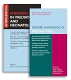 Oxford Handbook of Paediatrics and Emergencies in Paediatrics Pack
