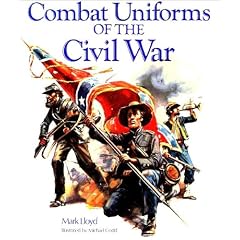 Combat Uniforms of the Civil War