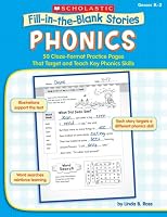 Fill-in-the-Blank Stories: Phonics: 50 Cloze-Format Practice Pages That Target and Teach Key Phonics Skills (Fill-in-the-Blank Stories)