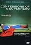 Confessions of a Superhero