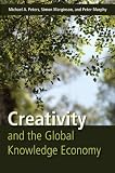 Creativity and the Global Knowledge Economy
