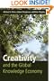 Creativity and the Global Knowledge Economy