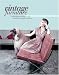 Vintage Furniture: Collecting & Living With Modern Design Classics