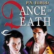 Dance of Death: Jonathan Barrett, Gentleman Vampire, Book 4 | P. N. Elrod