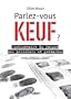 Parlez vous keuf