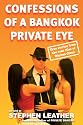 Confessions of a Bangkok PI: True stories from the case files of Warren Olson