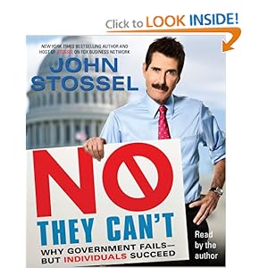 No, They Can't - John Stossel 