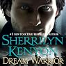 Dream Warrior: A Dream-Hunter Novel