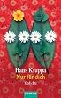 Nur f�r dich: Gedichte