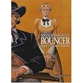 Bouncer, Tome 7 : Coeur double