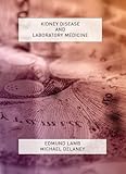 Kidney disease and laboratory medicine