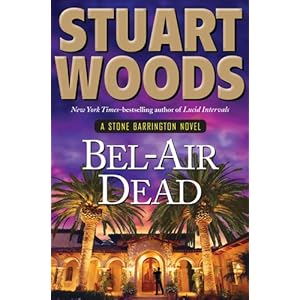Bel-Air Dead - Stuart Woods 