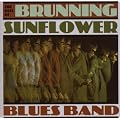 The Best of Brunning Sunflower Blues Band