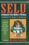 Selu: Seeking the Corn-Mother's Wisdom