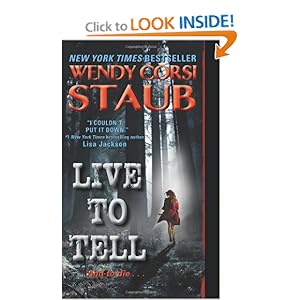 Live to Tell - Wendy Corsi Staub