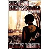 Sons of God and Daughters of Men ~ Nicholas Tanguma