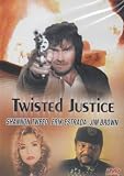 Twisted Justice