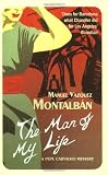 The Man of My Life: A Pepe Carvalho Mystery (Pepe Carvalho Mysteries)