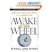 Awake at the Wheel: Getting Your Great Ideas Rolling (in an Uphill World)