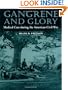 Gangrene and Glory: Medical Care during the American Civil War