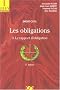 Les obligations : Tome 3 : Le rapport d'obligation