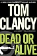 Dead or Alive